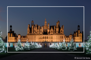 Loire Secrets - Christmas at Loire Valley castles / Noël dans les Châteaux de la Loire -