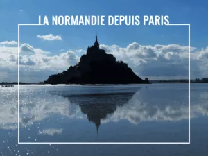Loire Secrets - La Normandie depuis Paris