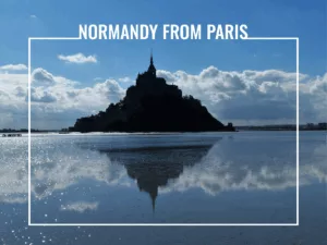 Loire Secrets - Normandy from Paris