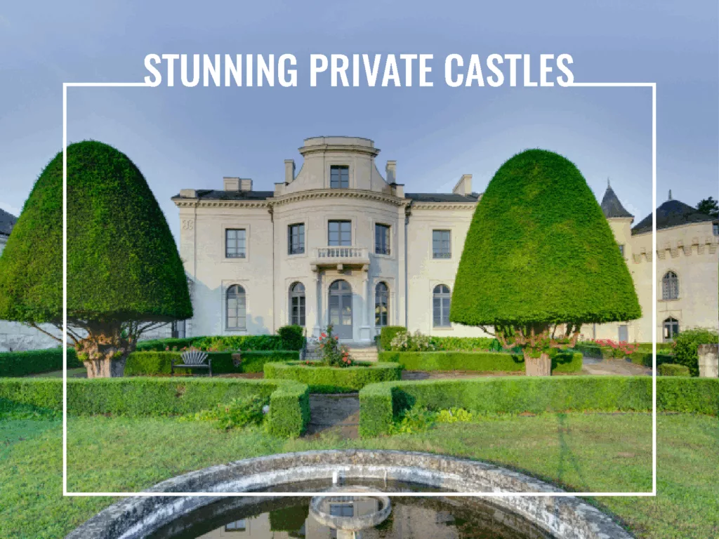 Loire Secrets - Stunning private castles in the Loire Valley